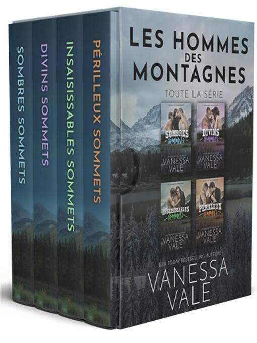 Title details for Les hommes des montagnes--Toute la série by Vanessa Vale - Available
